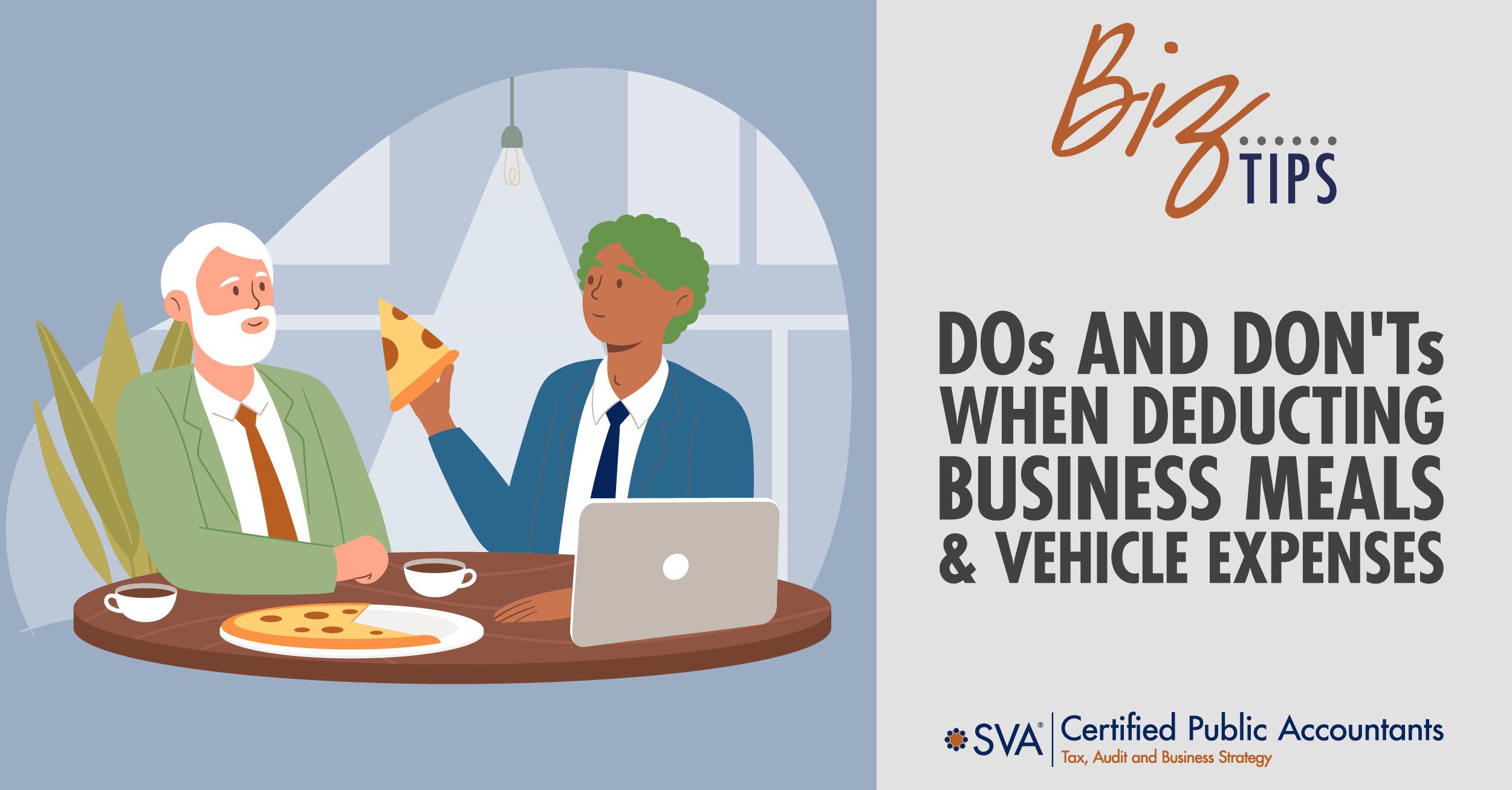 DOs and DON'Ts When Deducting Business Meals and Vehicle Expenses