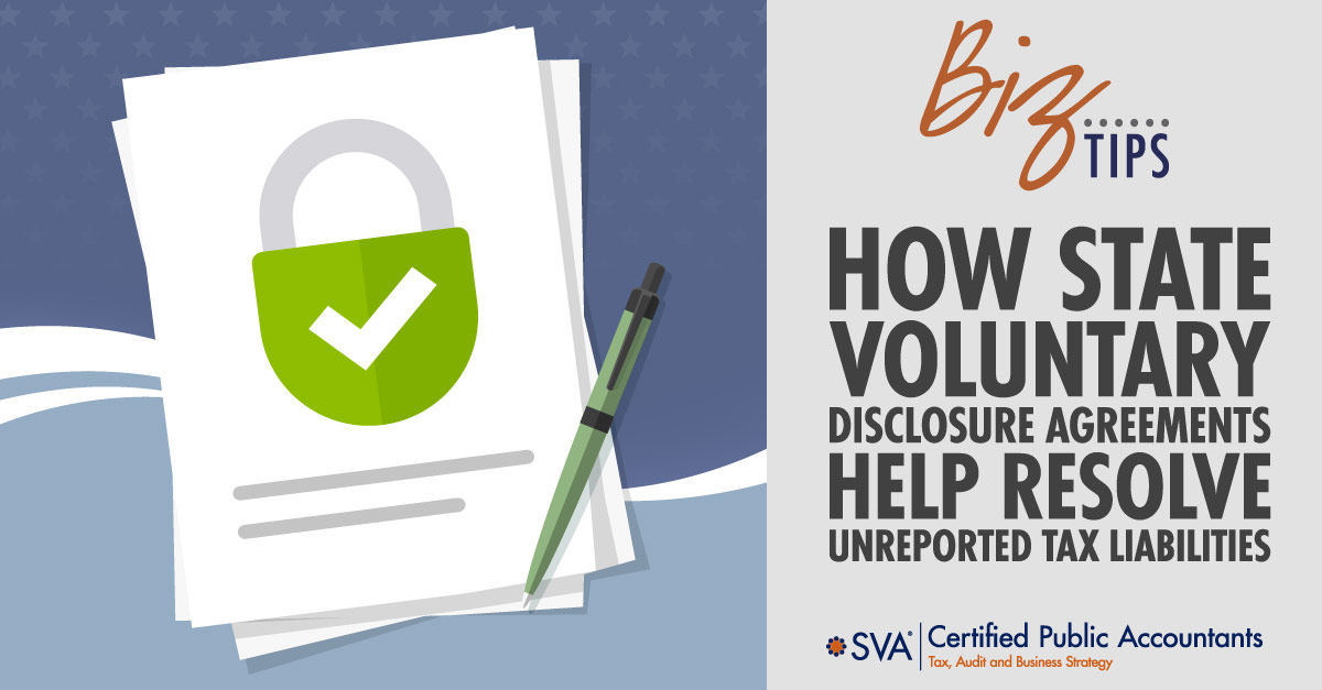 How State Voluntary Disclosure Agreements Help Resolve Unreported Tax Liabilities