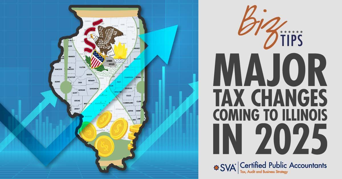 Major Tax Changes Coming to Illinois in 2025