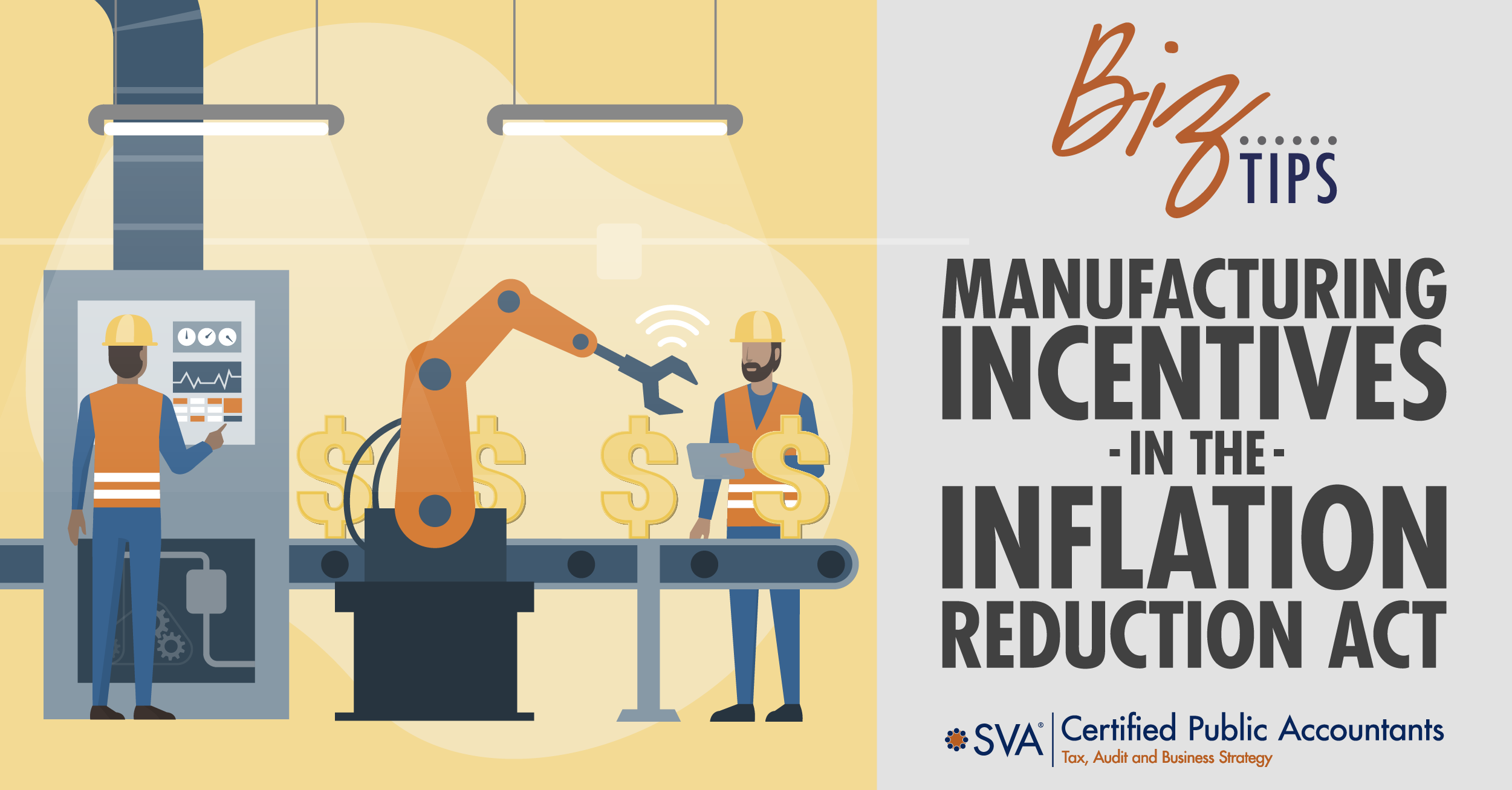Manufacturing Incentives in the Inflation Reduction Act
