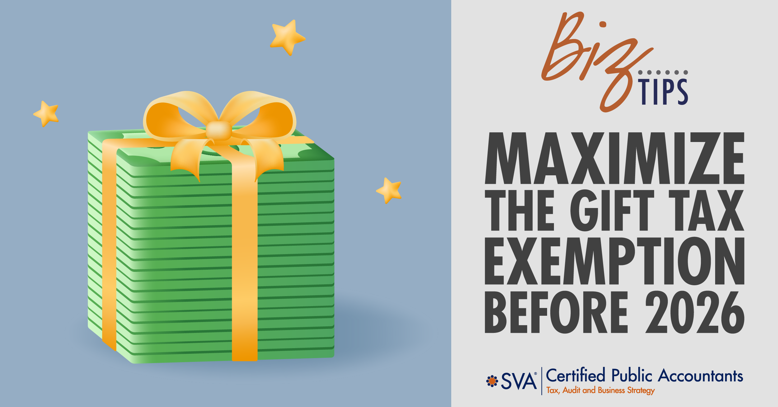 Maximize the Gift Tax Exemption Before 2026