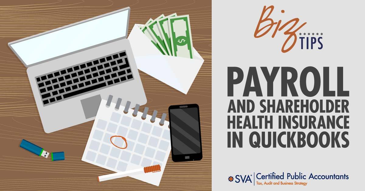 Payroll and Shareholder Health Insurance in QuickBooks