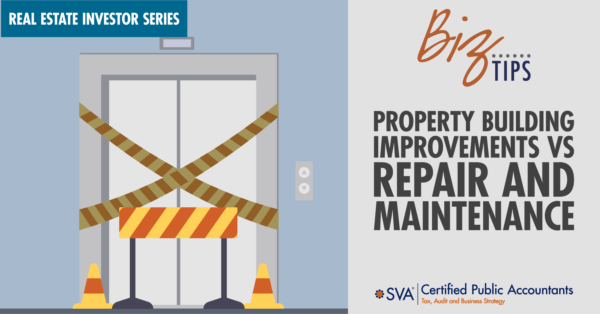 Real Estate Investor Series: Building Improvements vs Repair and Maintenance