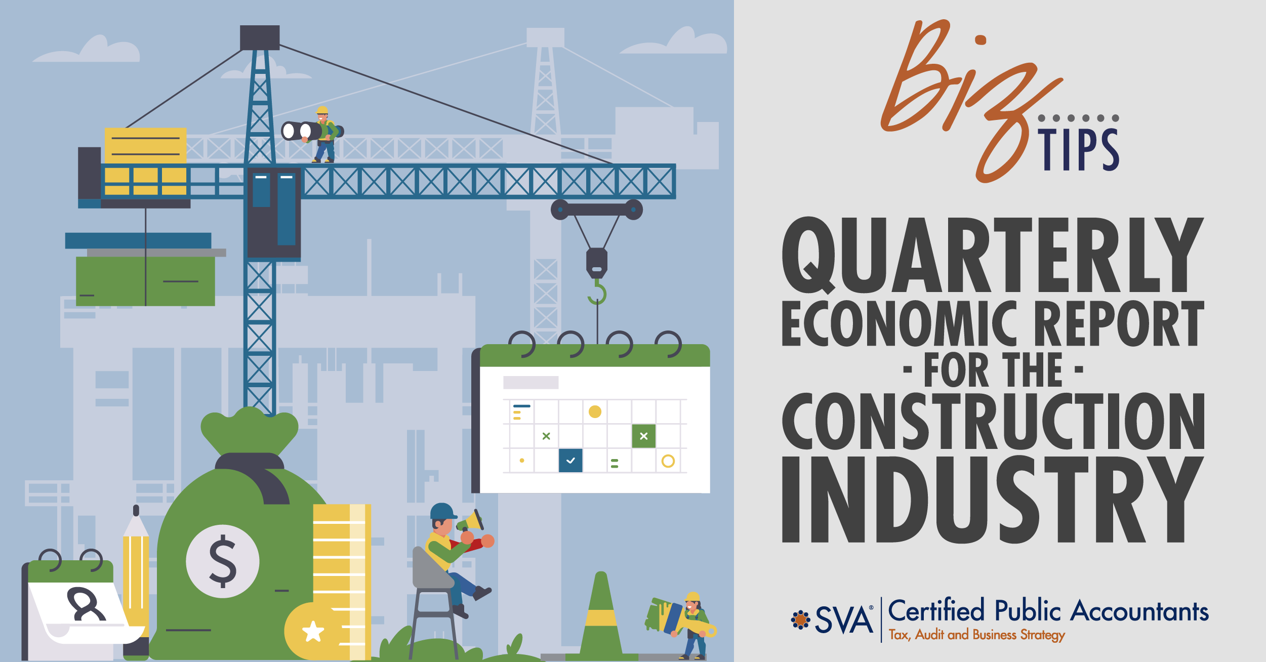 Quarterly Economic Report for the Construction Industry