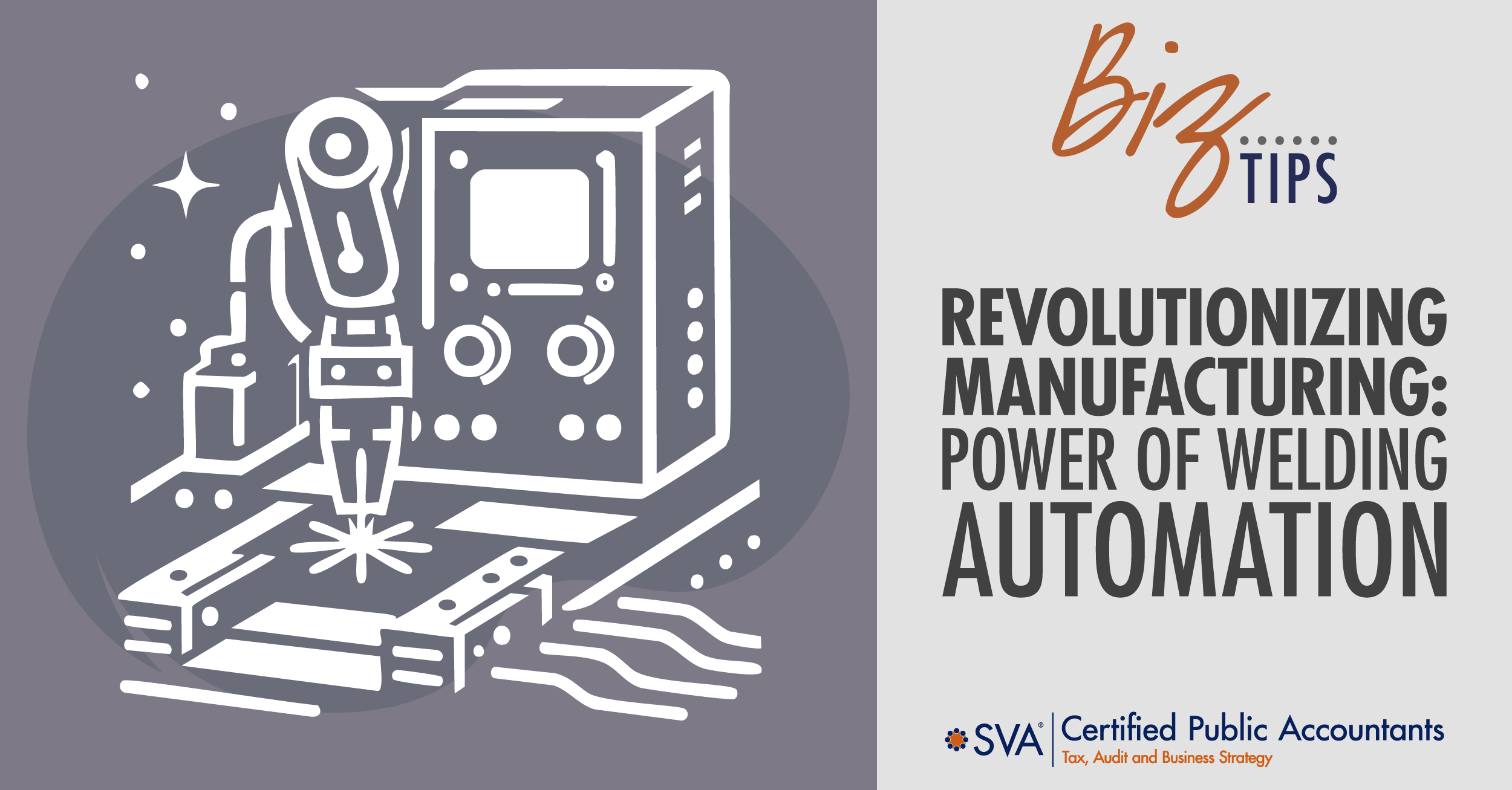Revolutionizing Manufacturing: Power of Welding Automation