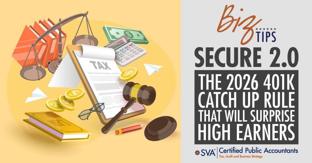 Secure 2.0: 2026 401k Catch Up Rule Will Surprise High Earners