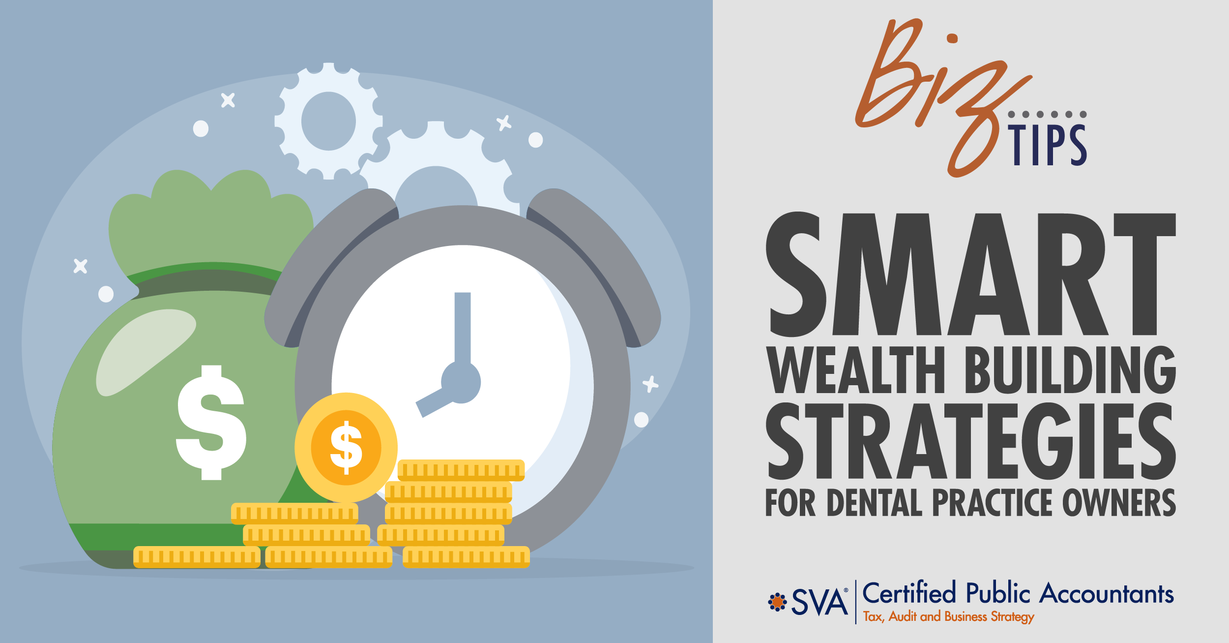 Smart Wealth Building Strategies for Dental Practice Owners