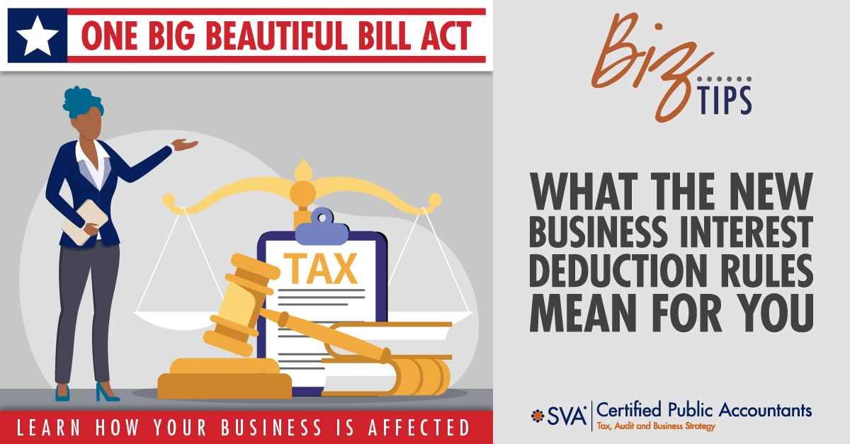 What the New Business Interest Deduction Rules Mean for You
