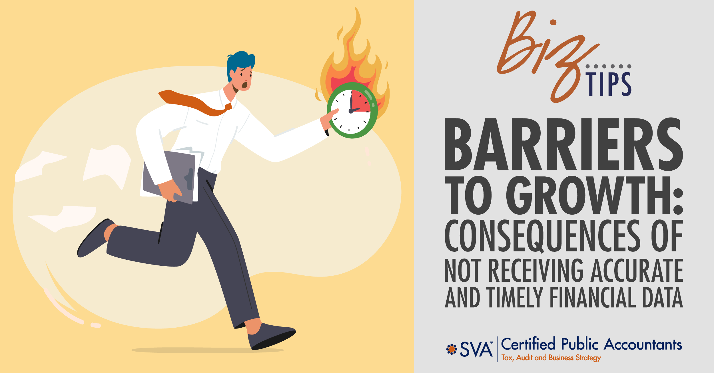 Barriers to Business Growth: Consequences of Not Receiving Accurate and Timely Financial Data