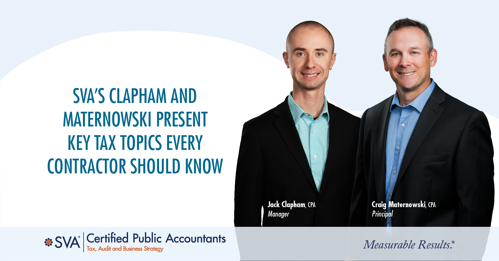 SVA’s Clapham and Maternowski Present Key Tax Topics Every Contractor Should Know  