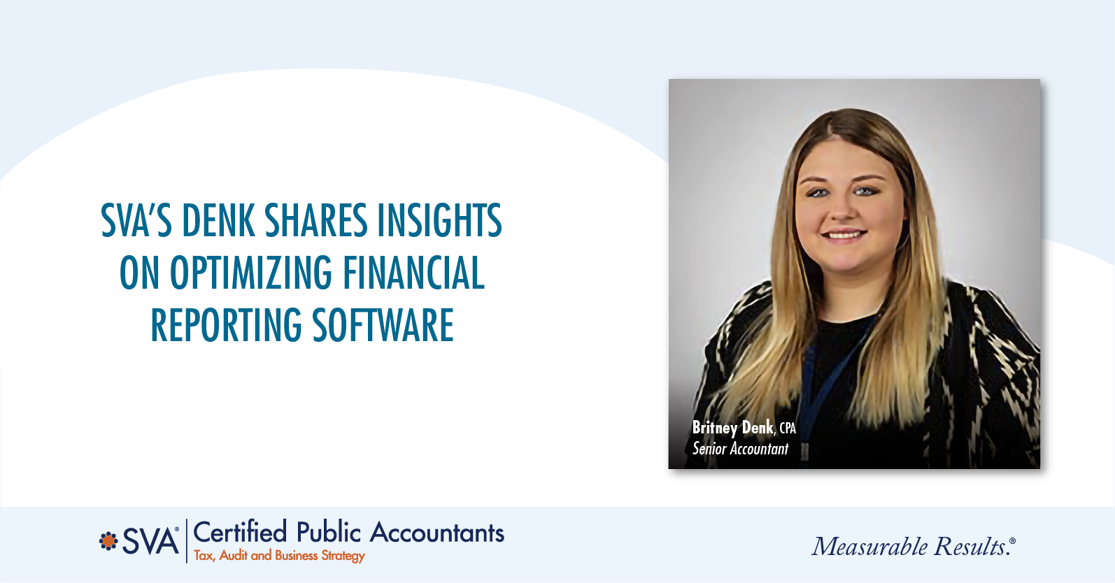 SVA’s Denk Shares Insights on Optimizing Financial Reporting Software