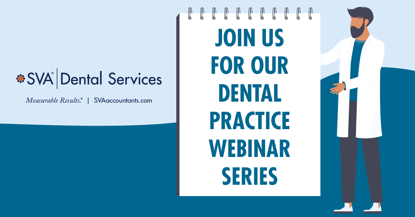 Dental Webinar Series: Get Ready for a Buy, Sell, or Owner Transition Scenario