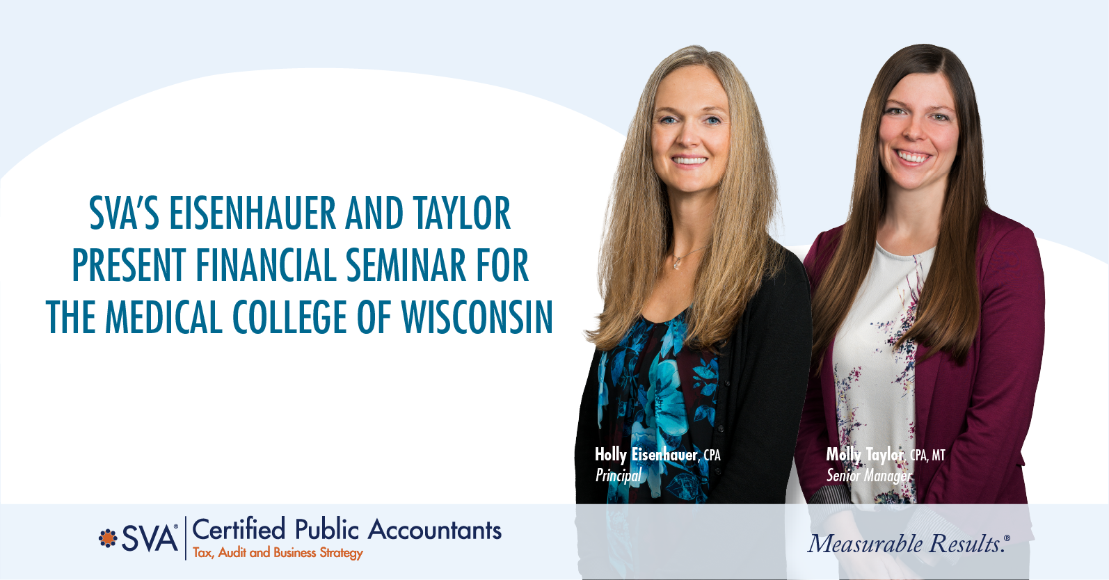 SVA’s Eisenhauer and Taylor Present Financial Seminar for the Medical College of Wisconsin 