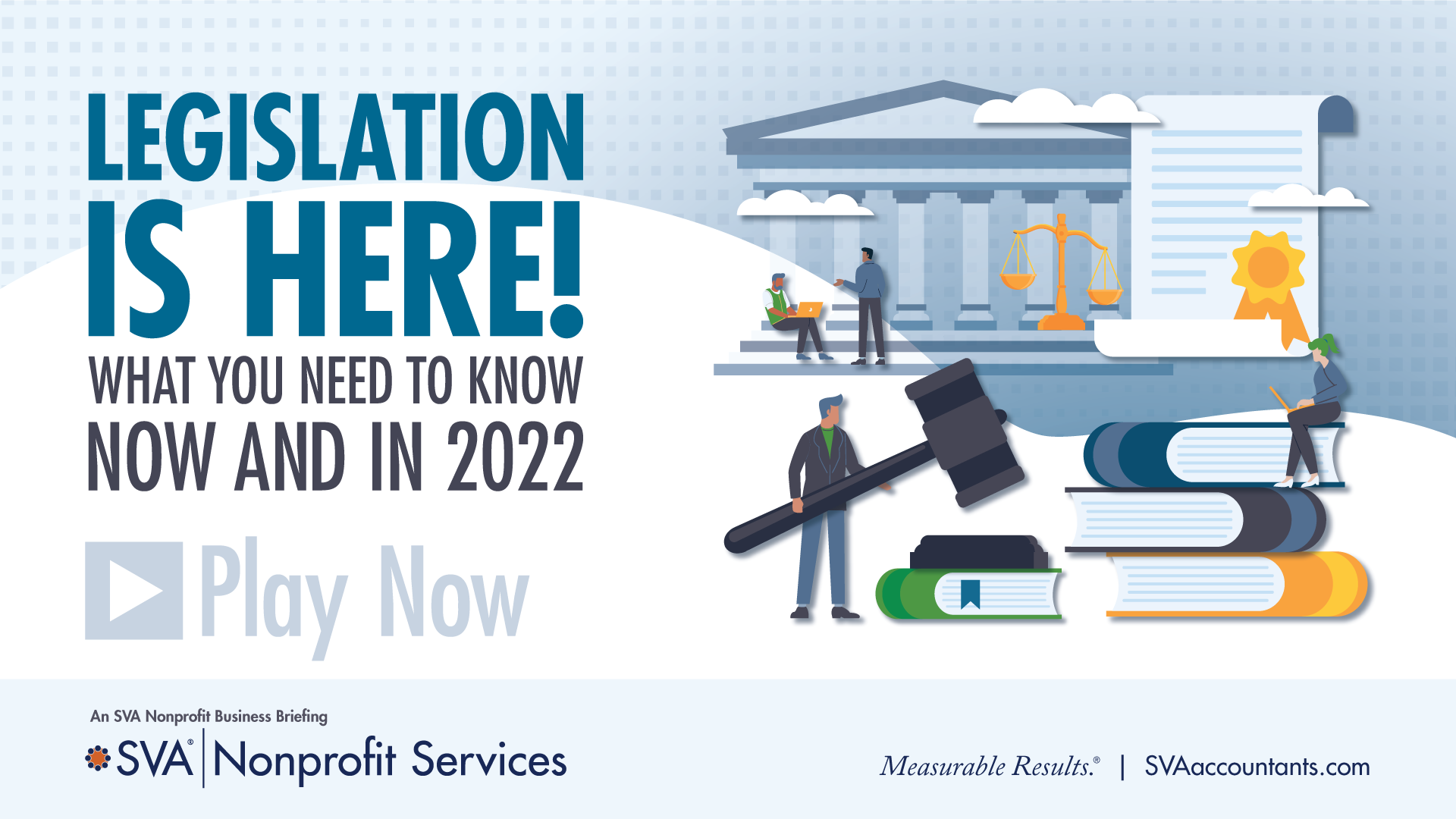 Legislation is Here! What You NEED to Know Now and in 2022