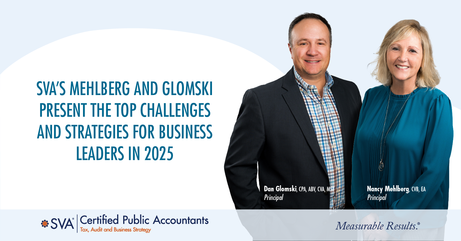 SVA’s Mehlberg and Glomski Present the Top Challenges and Strategies for Business Leaders in 2025  