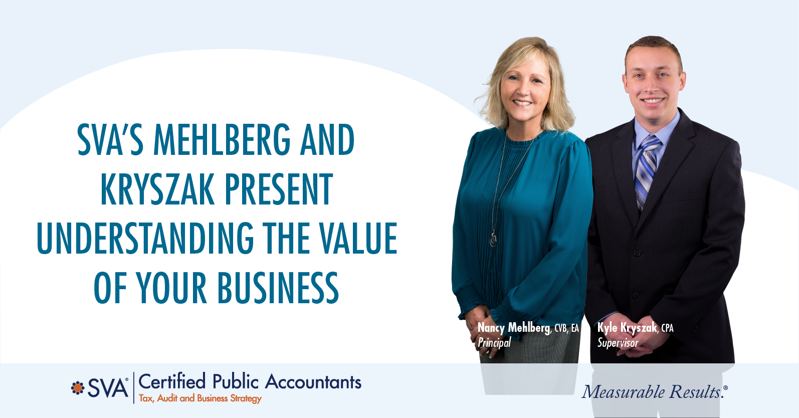 SVA’s Mehlberg and Kryszak Present Understanding the Value of Your Business  