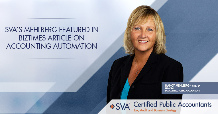 SVA’s Mehlberg Featured in BizTimes: Accounting Automation