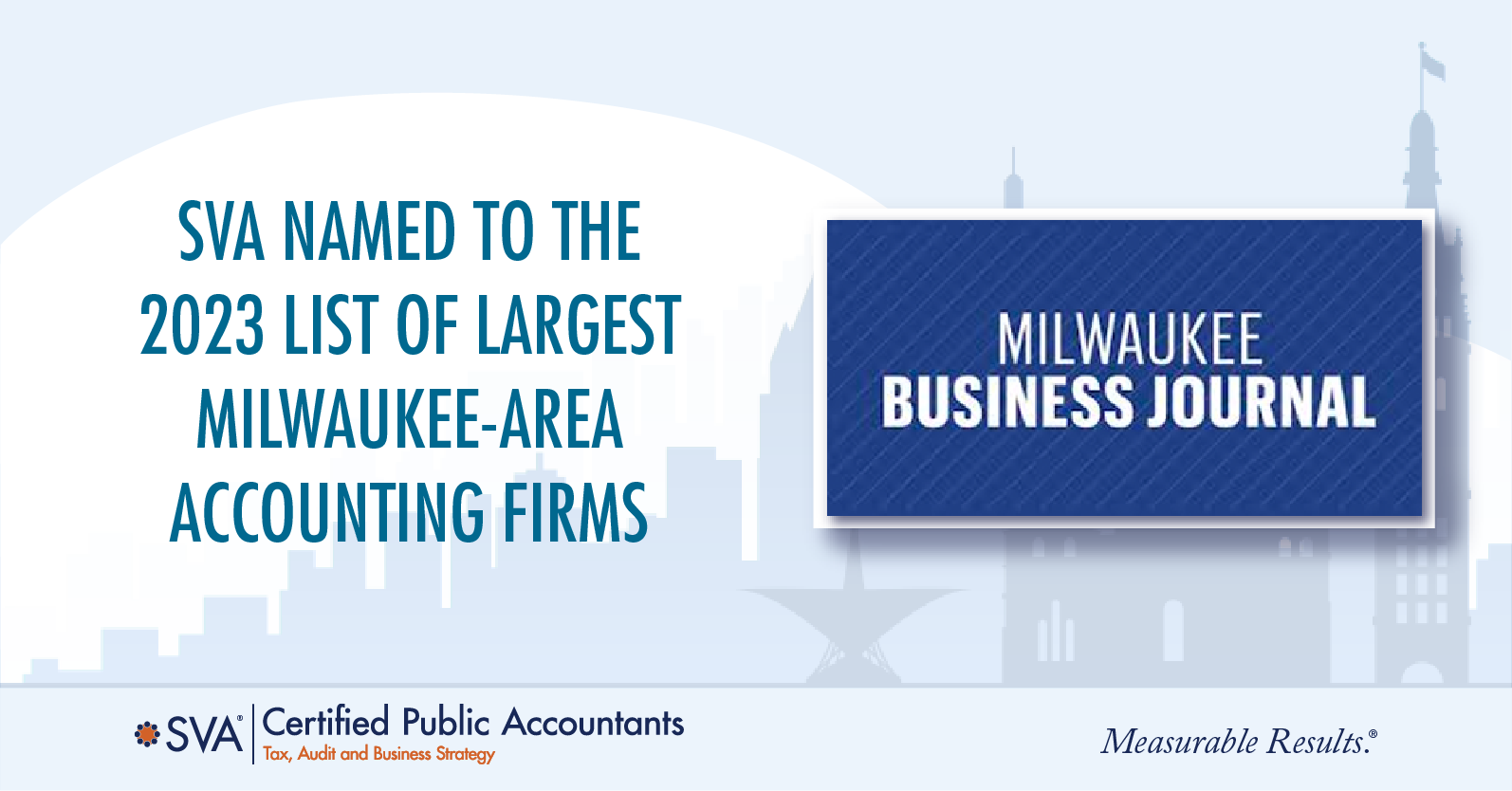 SVA Named to the 2023 List of Largest Milwaukee-Area Accounting Firms 