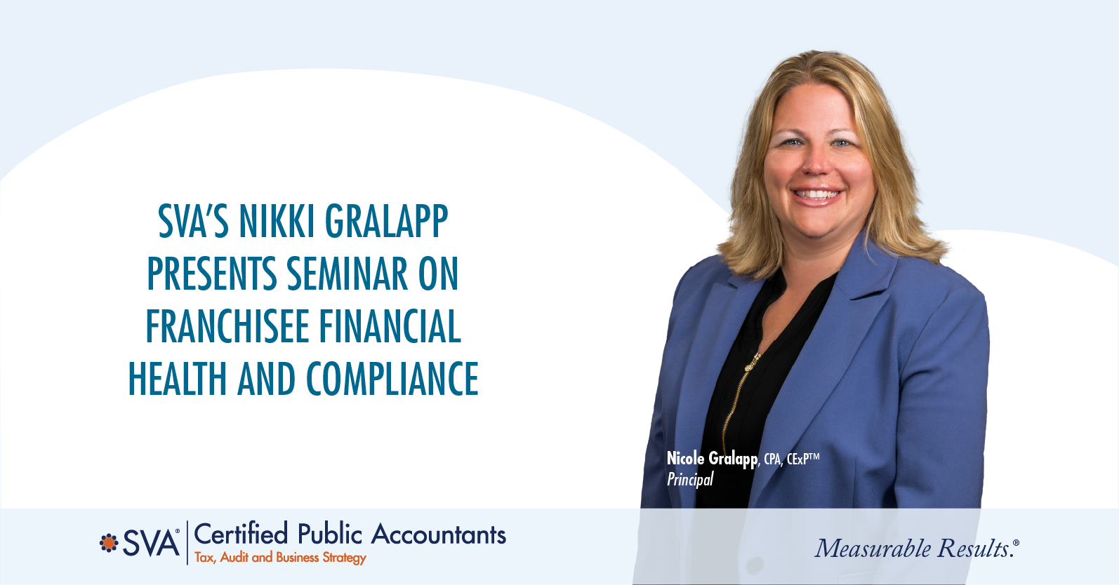 SVA’s Nikki Gralapp Presents Seminar on Franchisee Financial Health and Compliance