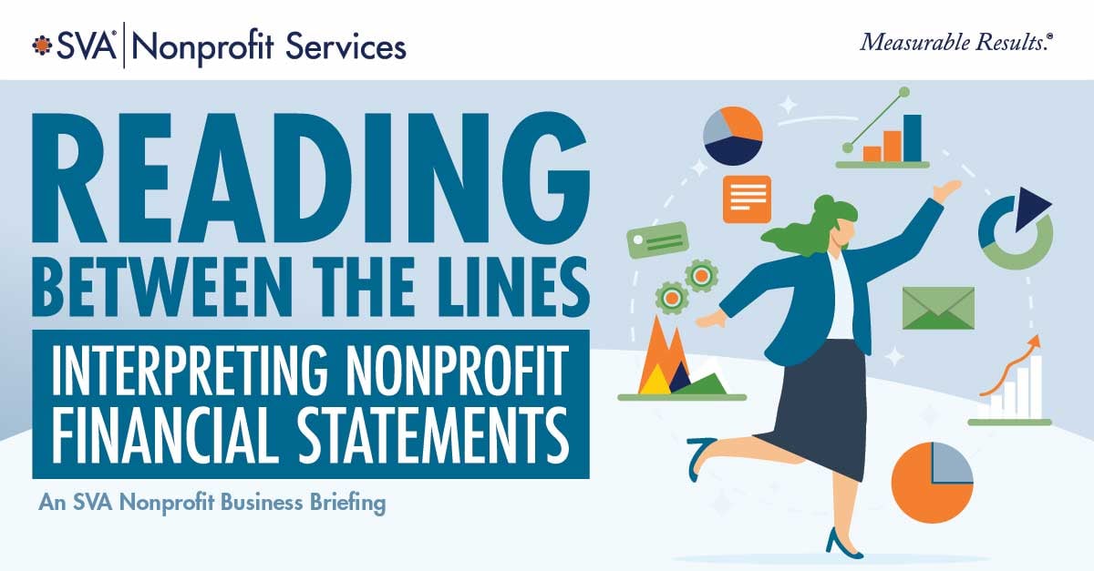 Reading Between the Lines: Interpreting Nonprofit Financial Statements