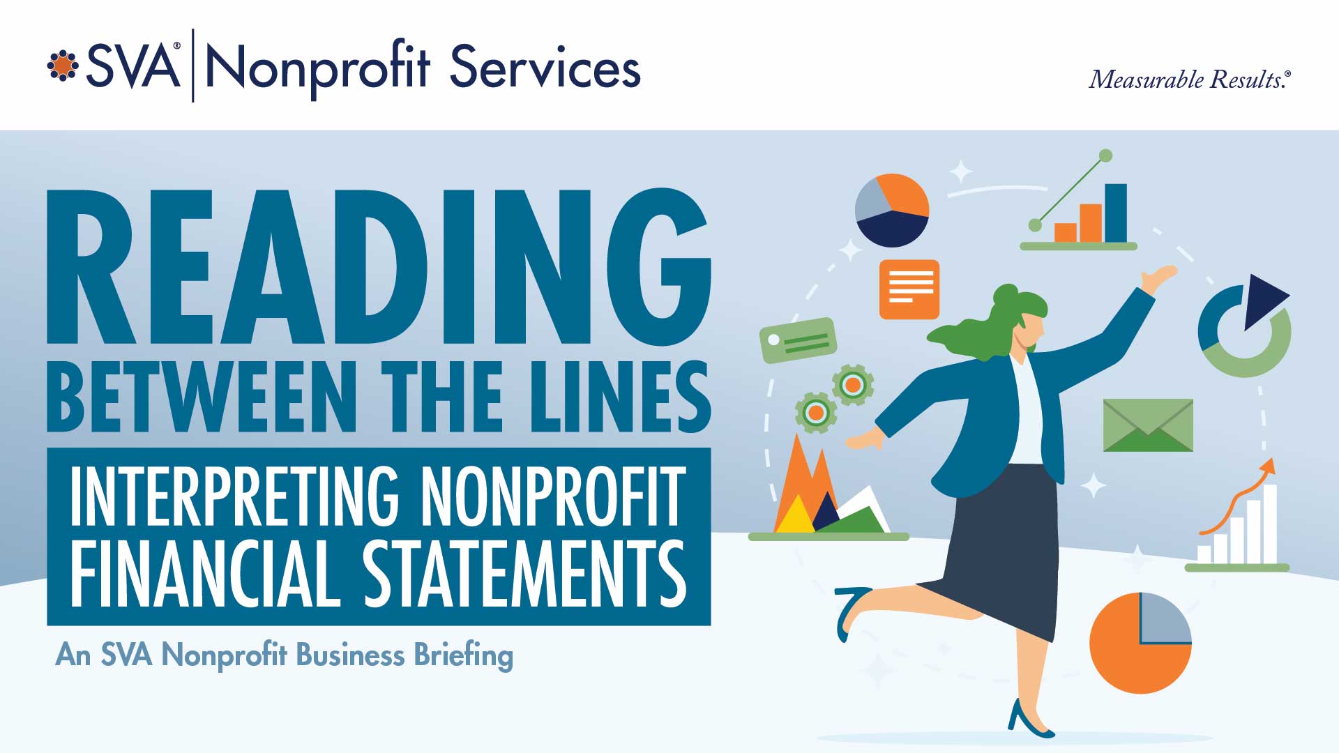 Reading Between the Lines: Interpreting Nonprofit Financial Statements
