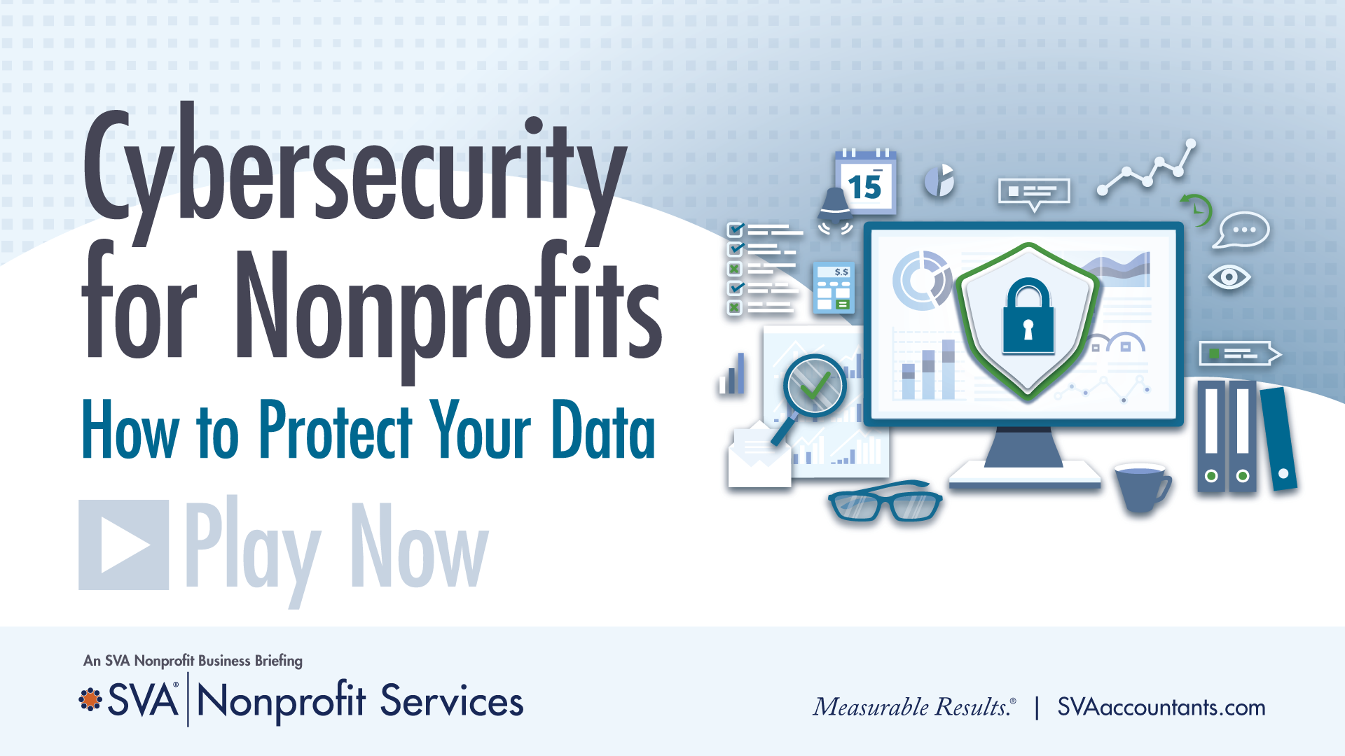 Cybersecurity for Nonprofits: How to Protect Your Data