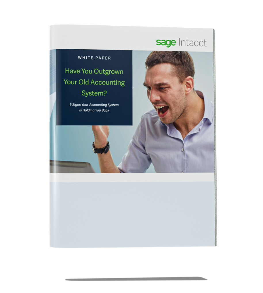 sva-certified-public-accountants-sage-intacct-white-paper-your-have-you-outgrown-your-old-accounting-system