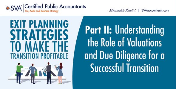 Understanding the Role of Valuations and Due Diligence for a Successful Transition