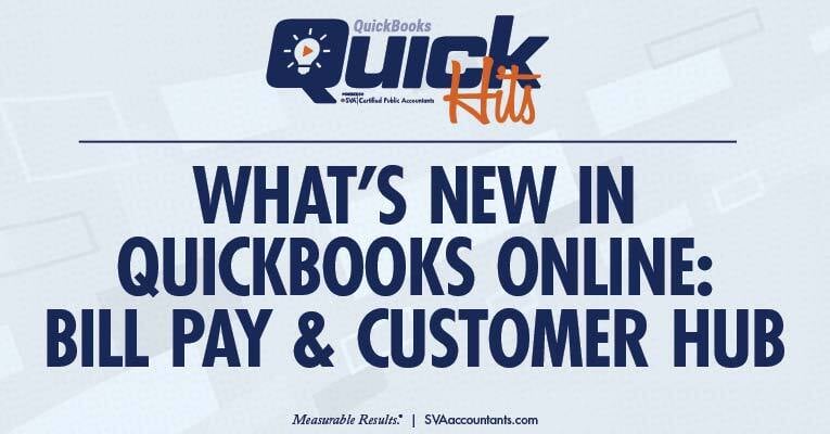 What’s New in QuickBooks Online: Bill Pay & Customer Hub