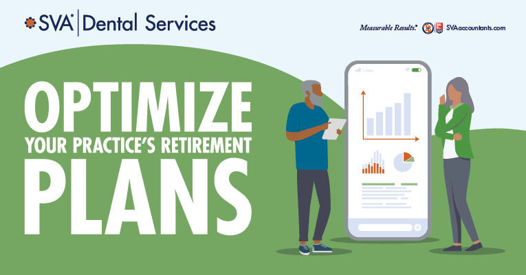 Dental Webinar Series: Optimize Your Practice’s Retirement Plans