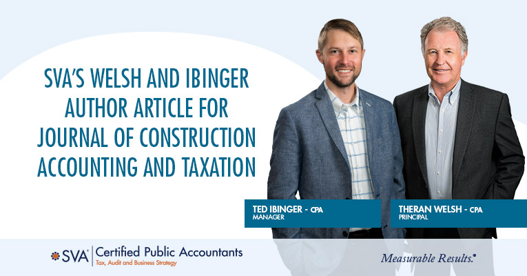 SVA’s Welsh and Ibinger Author Article For Journal of Construction Accounting and Taxation