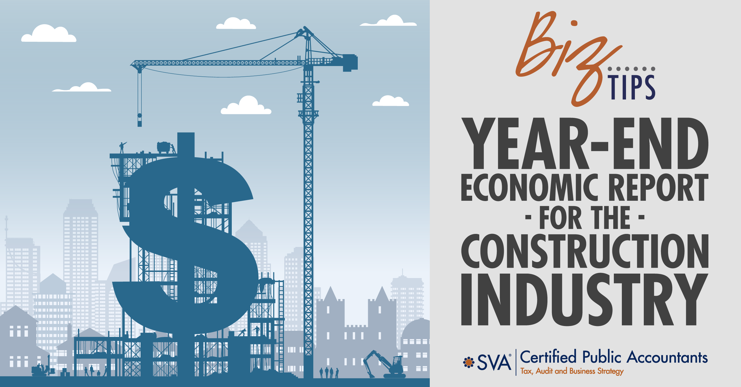 Year-End Economic Report for the Construction Industry