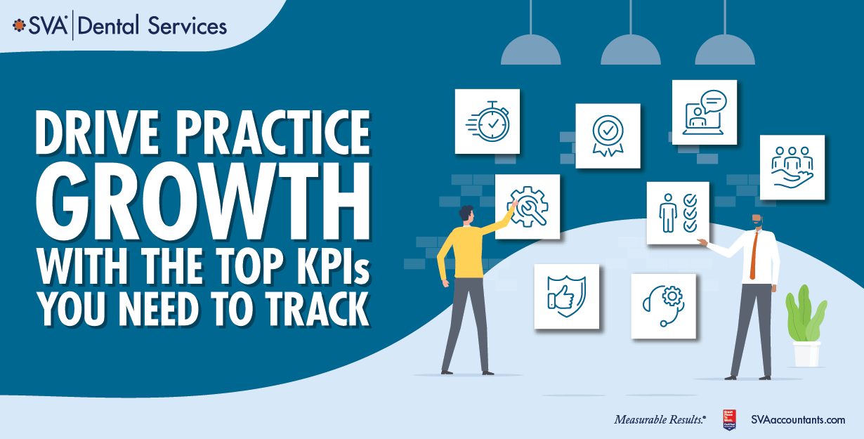 Dental Webinar Series: Drive Practice Growth with the Top KPIs You Need to Track