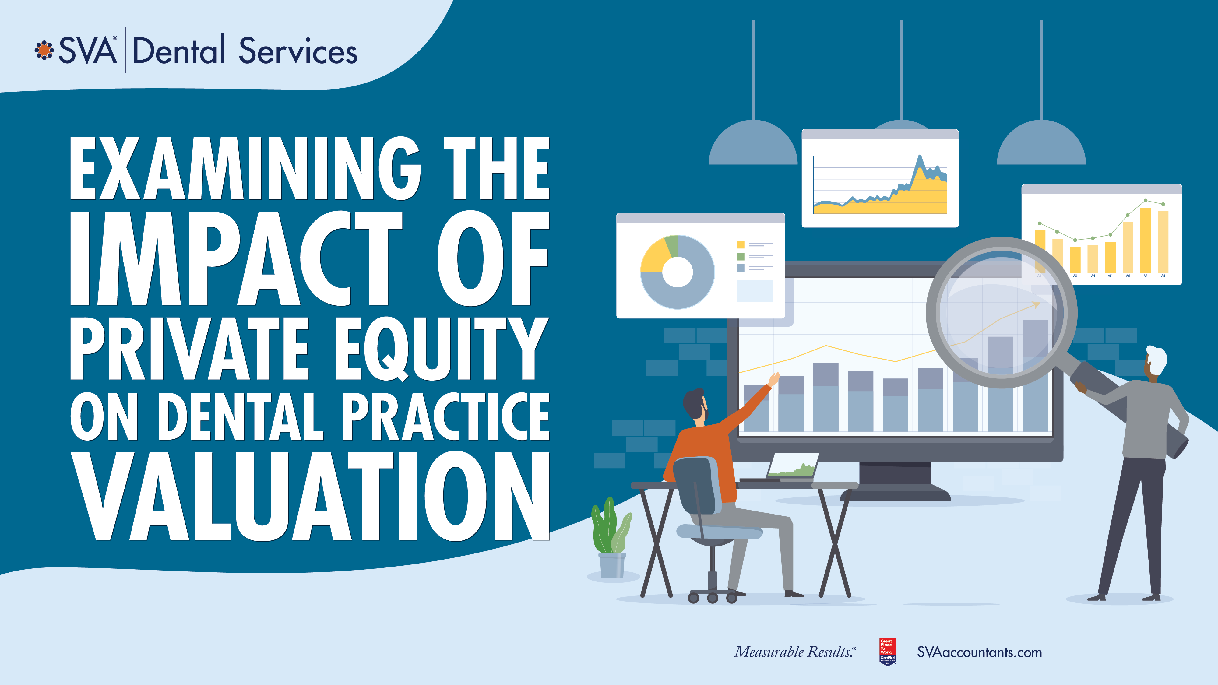 Examining the Impact of Private Equity on Dental Practice Valuation 