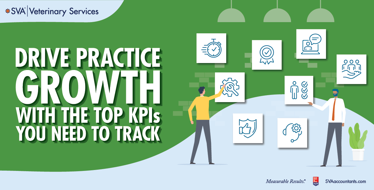 Vet Webinar Series: Drive Practice Growth with the Top KPIs You Need to Track