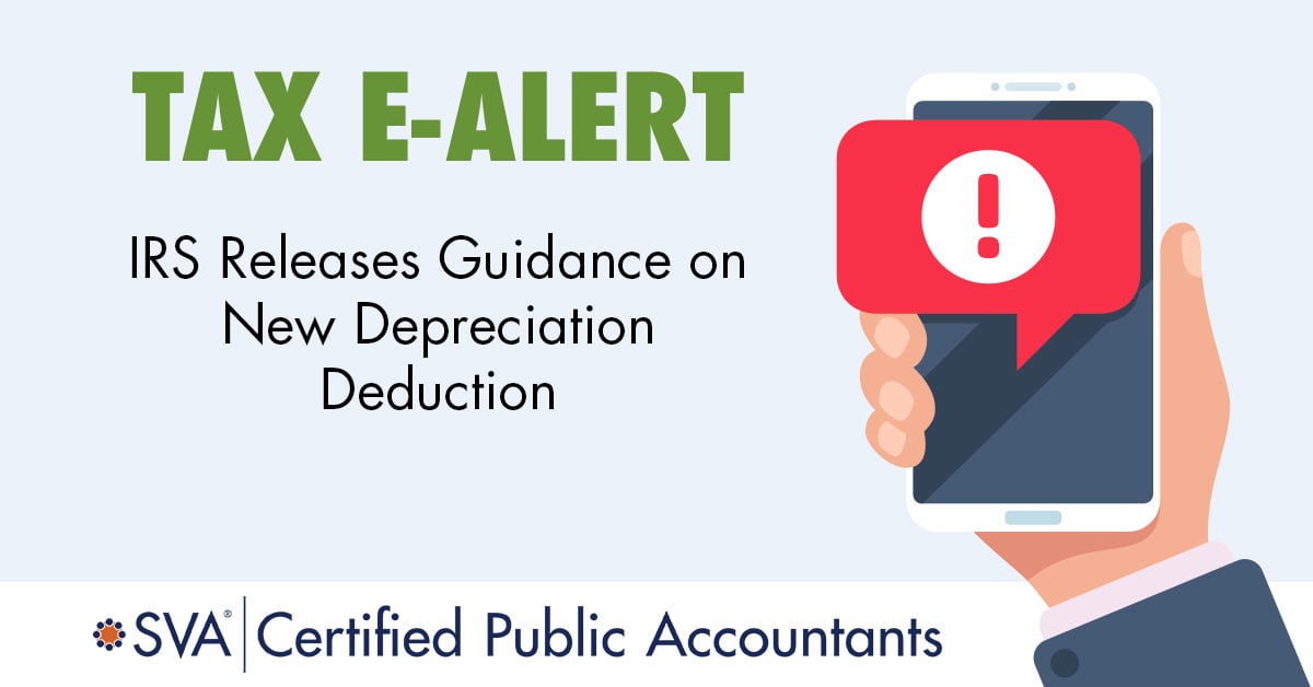 IRS Releases Guidance on New Depreciation Deduction