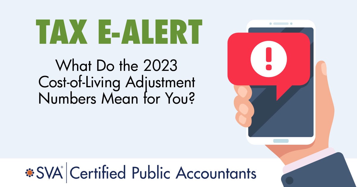 What Do the 2023 Cost-of-Living Adjustment Numbers Mean for You?