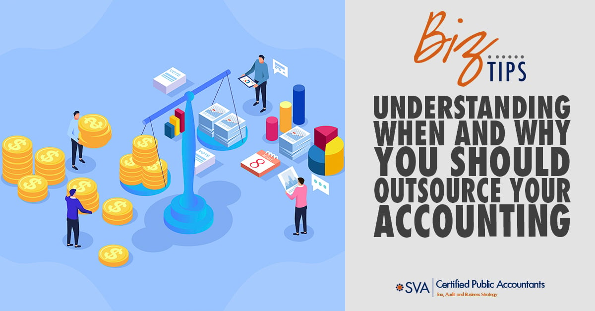 Understanding When and Why You Should Outsource Your Accounting